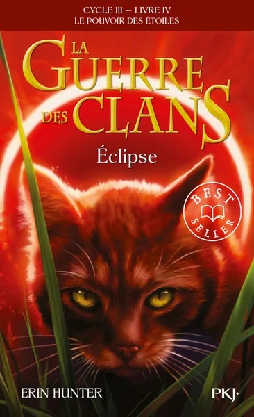 [718471] La guerre des clans - Cycle III : Le pouvoir des étoiles - Tome 4 Eclipse - poche