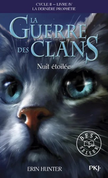 [576215] La guerre des clans - Cycle II : La dernière prophétie - Tome 4 Nuit étoilée - poche
