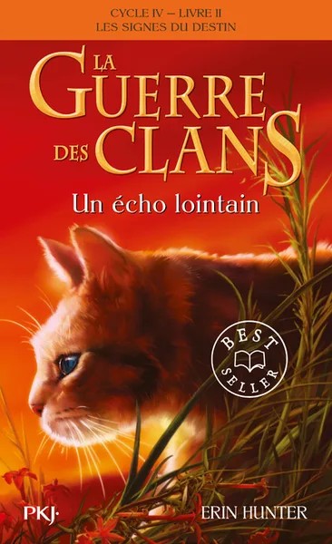 [748520] La guerre des clans - Cycle IV : Les signes du destin - Tome 2 Un écho lointain - poche