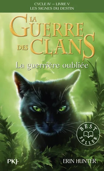 La guerre des clans - Cycle IV : Les signes du destin - Tome 5 La guerrière oublié - poche