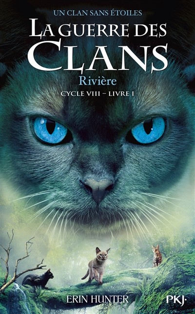 [1065444] La guerre des clans - Cycle VIII Un clan sans étoiles