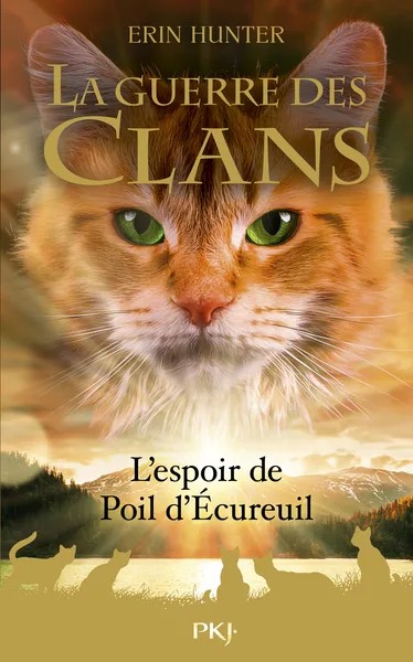 [748514] La guerre des clans - Hors-série 11 L'espoir de Poil d'Ecureuil