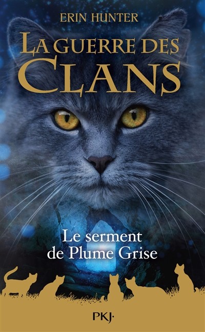 [1019127] La guerre des clans - Hors-série 13 Le serment de Plume Grise
