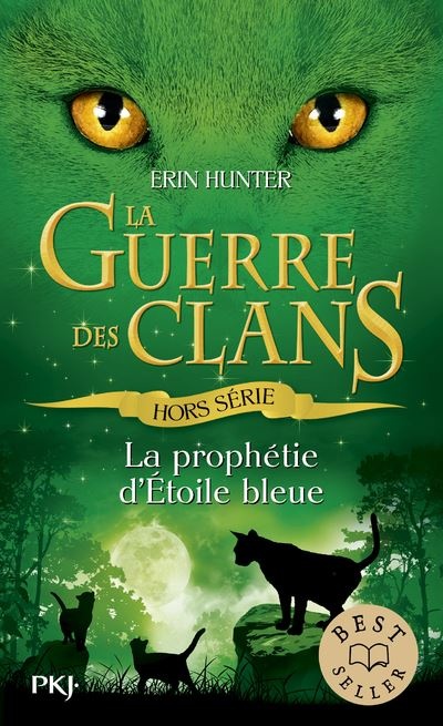 [1006983] La guerre des clans - Hors-série 2 La prophétie d'Etoile bleue
