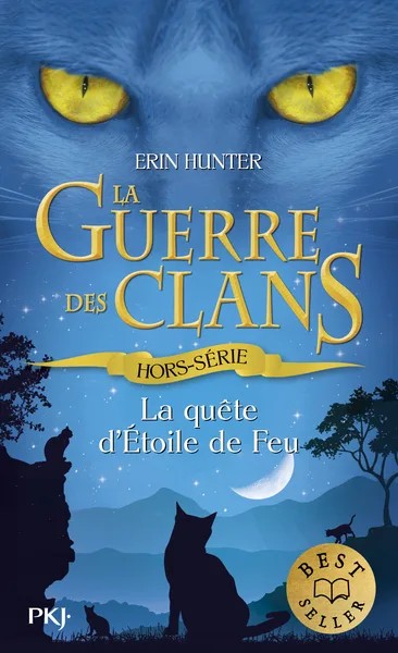 [1070079] La guerre des clans - Hors-série 1 La quête d'Étoile de Feu