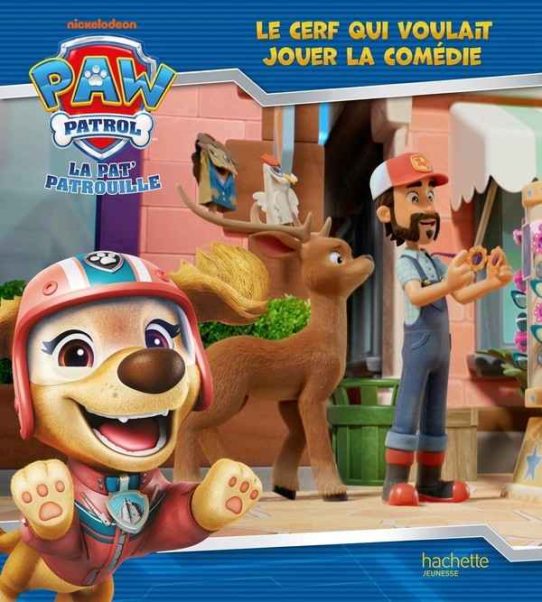 [8085848] La Pat' Patrouille - Le cerf qui voulait jouer la comédie - Album d'histoire