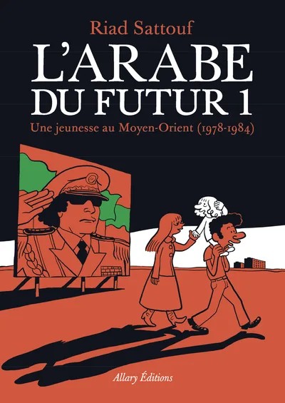 [583329] L'Arabe du futur - volume 1 - - Tome 1