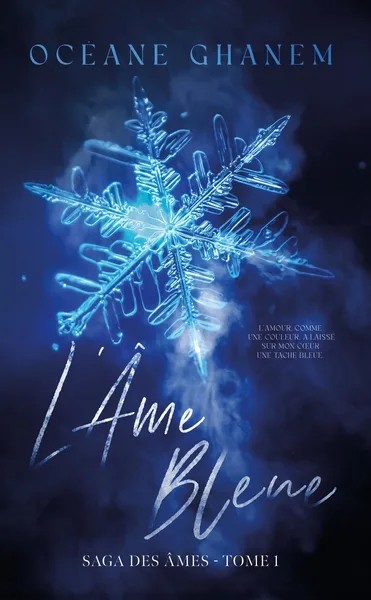 [6918677] L'Âme bleue - Saga des Âmes Tome 1