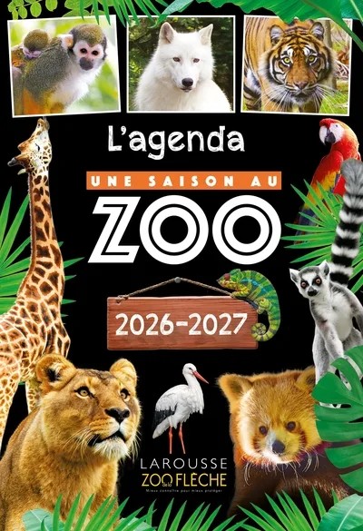 Agenda scolaire UNE SAISON AU ZOO 2026-2027