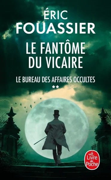 [8337588] Le Fantôme du Vicaire (Le Bureau des affaires occultes, Tome 2)