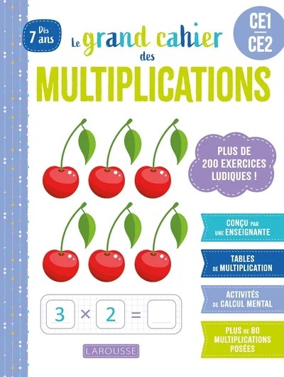 [7763433] Le grand cahier des multiplications - CE1/CE2