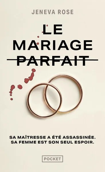 [1001933] Le mariage parfait
