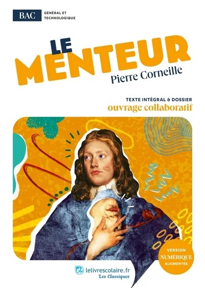[2002990] Le Menteur, Pierre Corneille