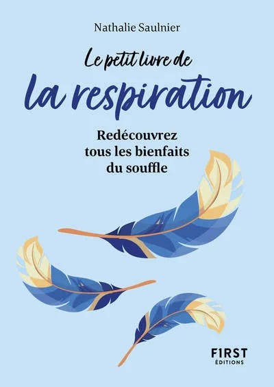 [762532] Le Petit Livre de la respiration - Redécouvrez tous les bienfaits du souffle