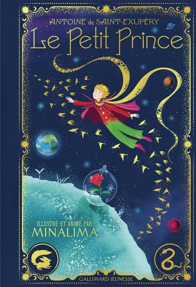Le Petit Prince - Édition illustrée interactive - Graphisme et illustrations de MinaLima