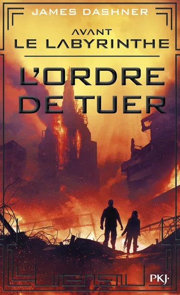 [707692] Avant Le labyrinthe - Tome 4 L'ordre de tuer