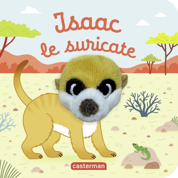 Isaac le suricate - Livre marionnette pour bébé - dès 3 mois
