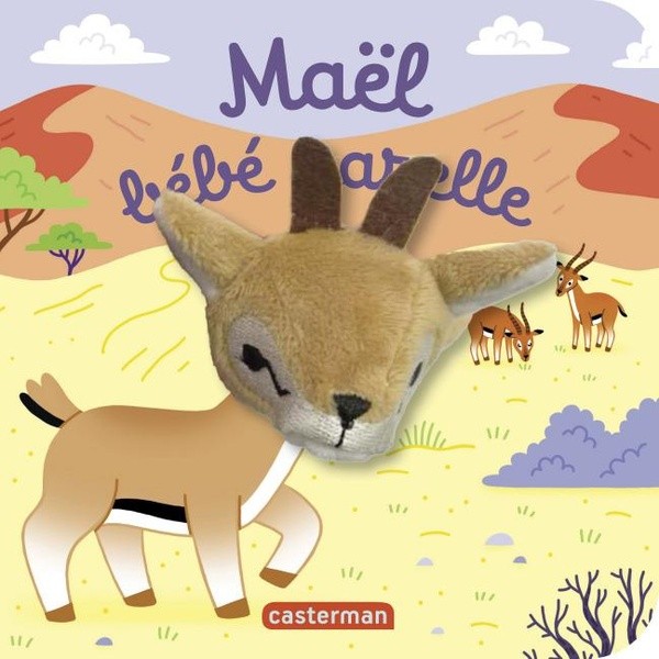 Maël bébé gazelle - Livre marionnette pour bébé - dès 3 mois