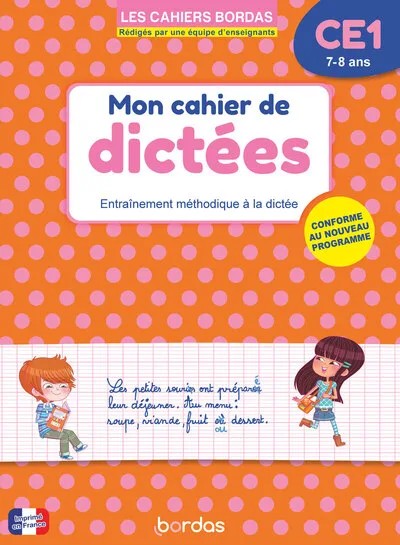 [1079615] Les cahiers Bordas - Mon cahier de dictées CE1