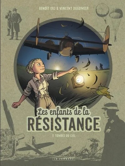 [LOM108450] Les Enfants de la Résistance - Tome 7 - Tombés du ciel