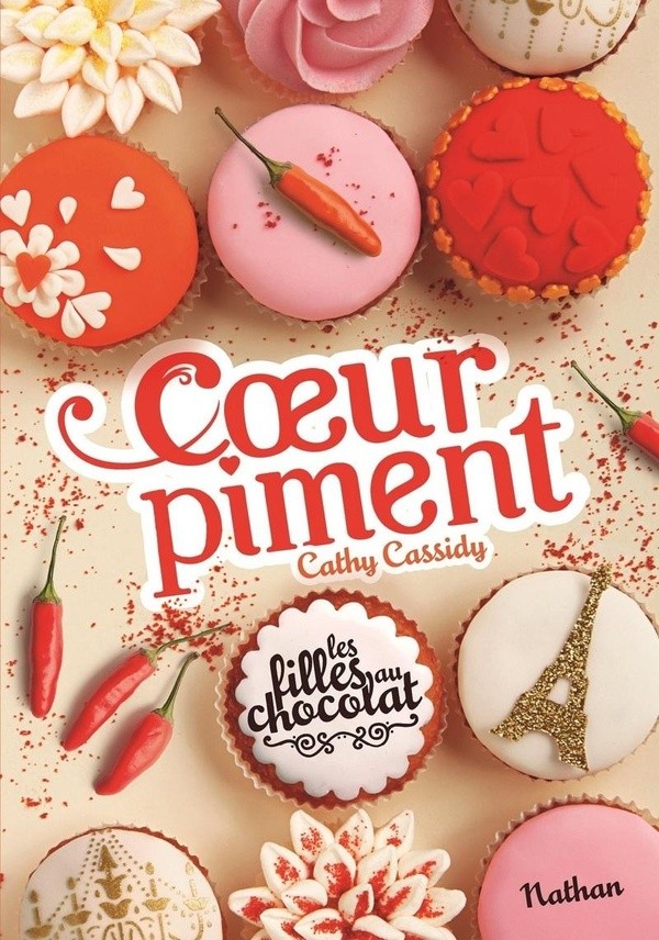 [651184] Les filles au chocolat - Tome 6 - Coeur piment