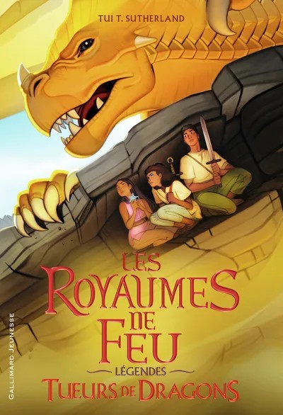 [J04209] Les Royaumes de Feu - Légendes - Tueurs de dragons