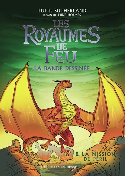 [J05729] Les Royaumes de Feu - La bande dessinée-La Mission de Péril