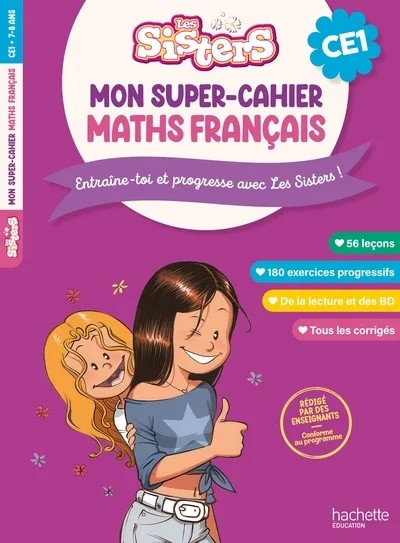 [5827959] Les Sisters Mon super-cahier de maths et français CE1