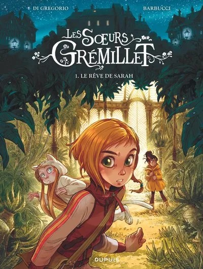 [DS001053] Les soeurs Grémillet - Tome 1 - Le rêve de Sarah