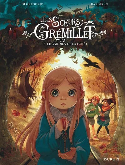 Les soeurs Grémillet - Tome 8 - Le gardien de la forêt