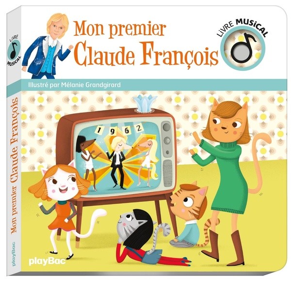 [7701310] Livre musical - Mon premier Claude François