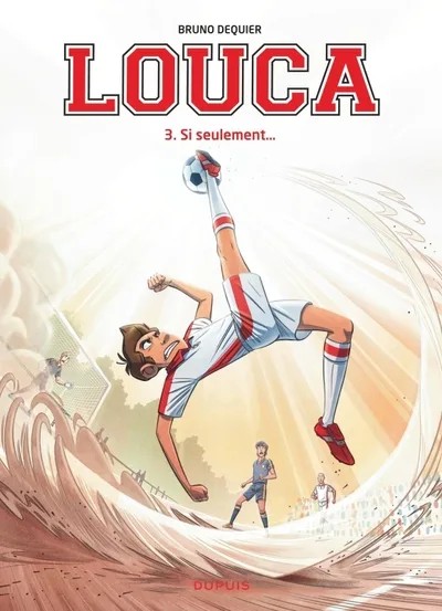 [1157410] Louca - Tome 3 - Si seulement...