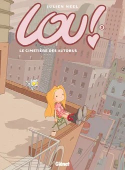 [7348741] Lou ! - Tome 03 - Le cimetière des autobus