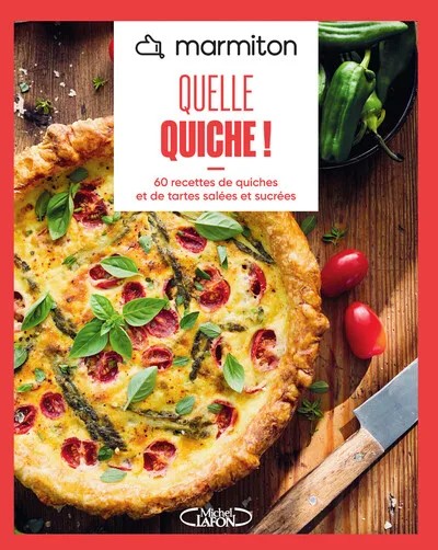 [1059343] MARMITON - Quelle quiche ! - Nouvelle édition