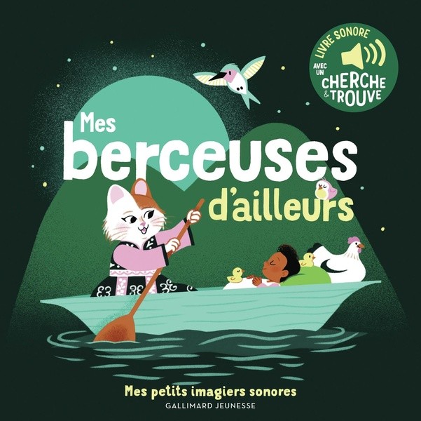 Mes berceuses d'ailleurs - Des sons à écouter, des images à regarder