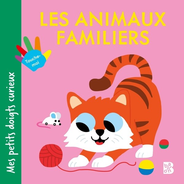 [2820291] Mes petits doigts curieux - Les animaux familiers