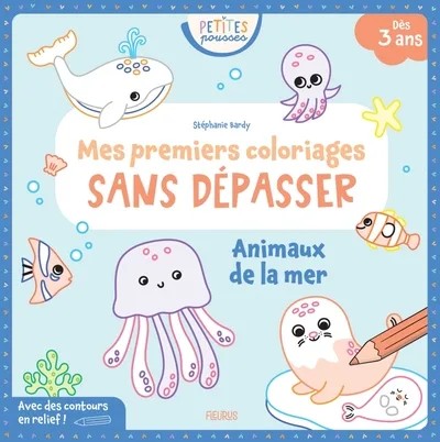 [FS97553] Mes premiers coloriages sans dépasser - Animaux de la mer