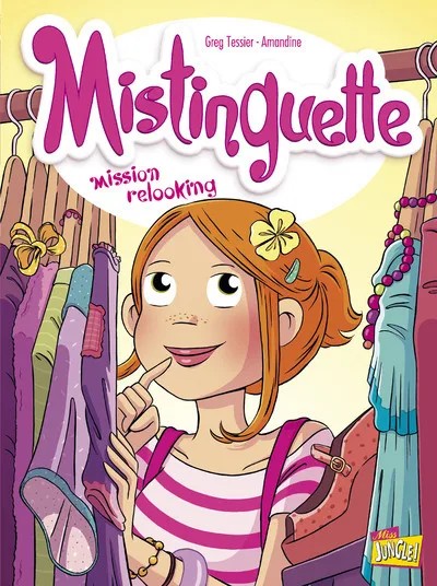 [624913] Mistinguette - Tome 5 Mission relooking
