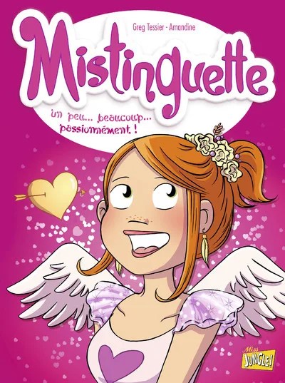 [642867] Mistinguette - Tome 7 Un peu... beaucoup... passionnément !