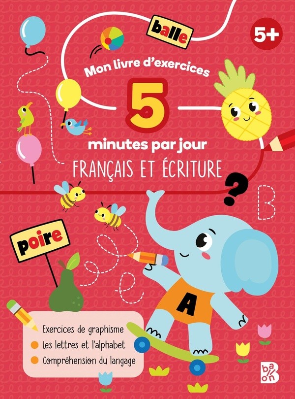 [2846110] Mon livre d'exercices - 5 minutes par jour - Français et écriture