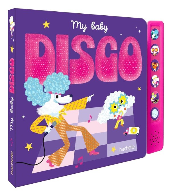[8902717] My Baby Disco - livre sonore avec module sonore et 6 boutons