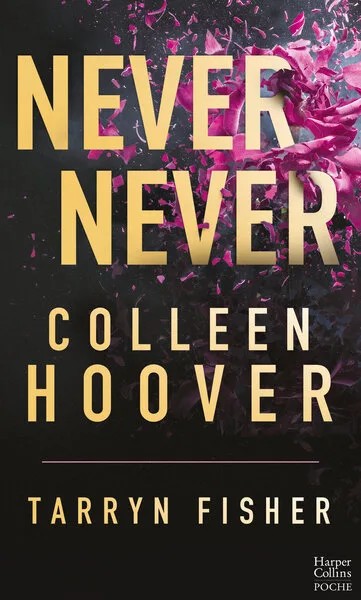 [1359644] Never Never - Intégrale (Édition française) - Le best-seller par l'autrice phénomène sur TikTok !