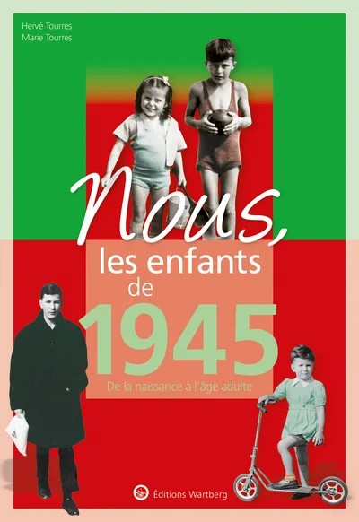 [128997] Nous, les enfants de 1945
