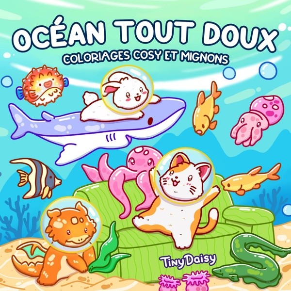 [2166562] Océan tout doux : coloriages cosy et mignons