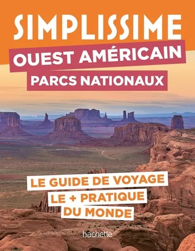 [3335287] Ouest américain Parcs nationaux Guide Simplissime