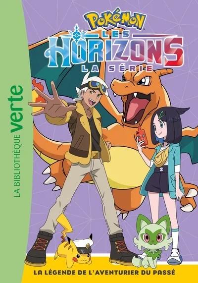 [4983204] Pokémon Les Horizons, Tome 06 - La légende de l'Aventurier du passé