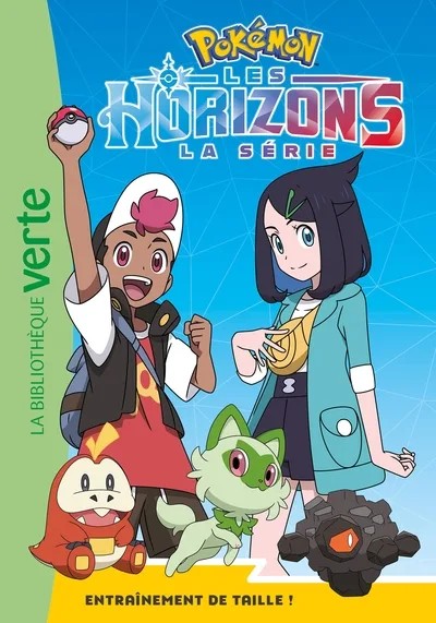 [6660731] Pokémon Les Horizons, Tome 08 - Entraînement de taille !