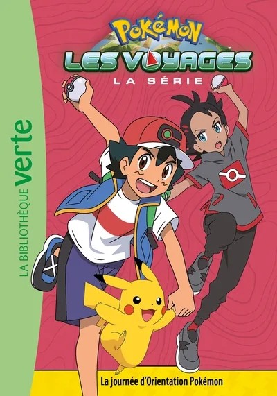 [5088777] Pokémon Les Voyages, Tome 09 - La journée d'Orientation Pokémon