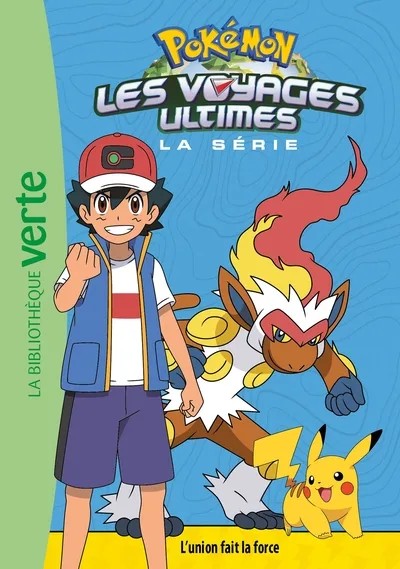[6155080] Pokémon Les voyages ultimes, Tome 24 - L'union fait la force