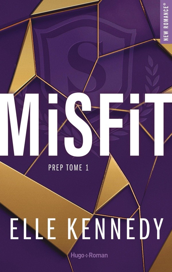 Misfit - Prep, Tome 1